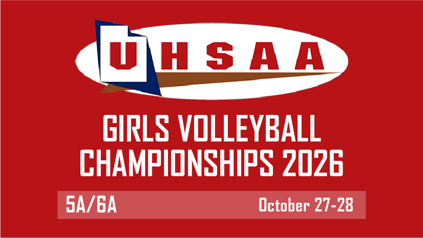 UHSAA Girls 5A/6A Volleyball Championships