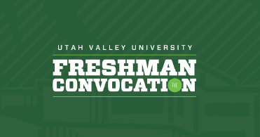UVU Freshman Convocation